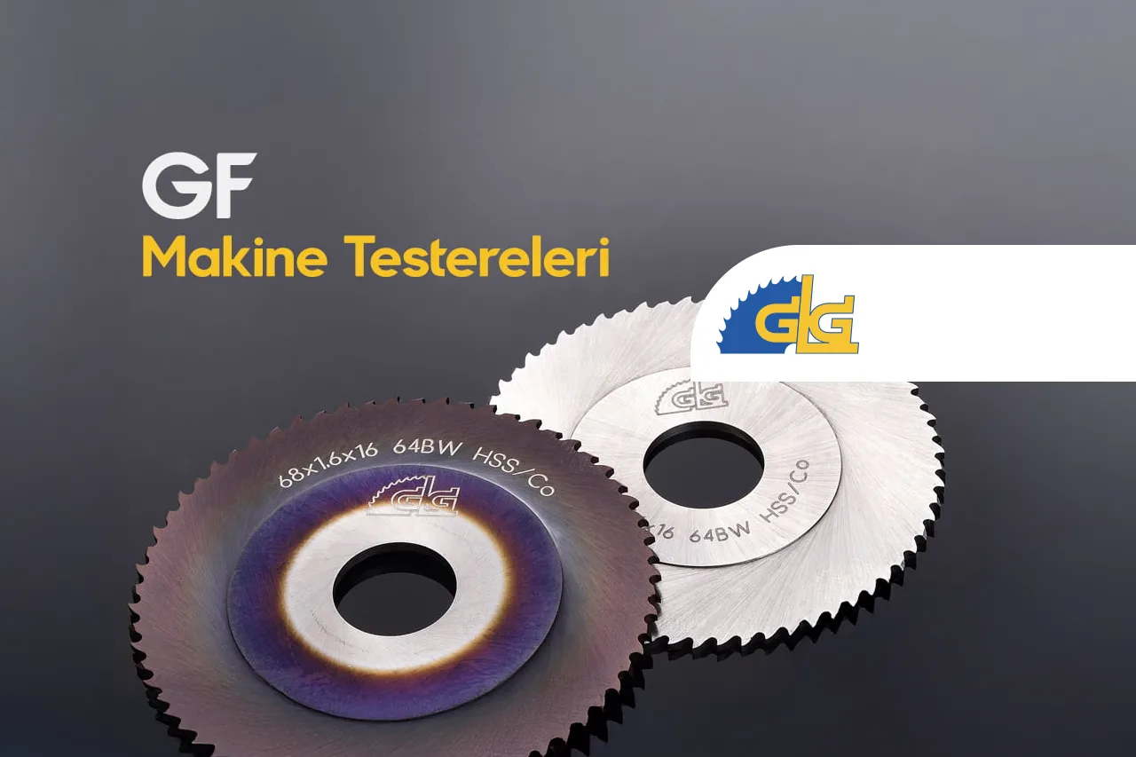 GF Makine Testereleri